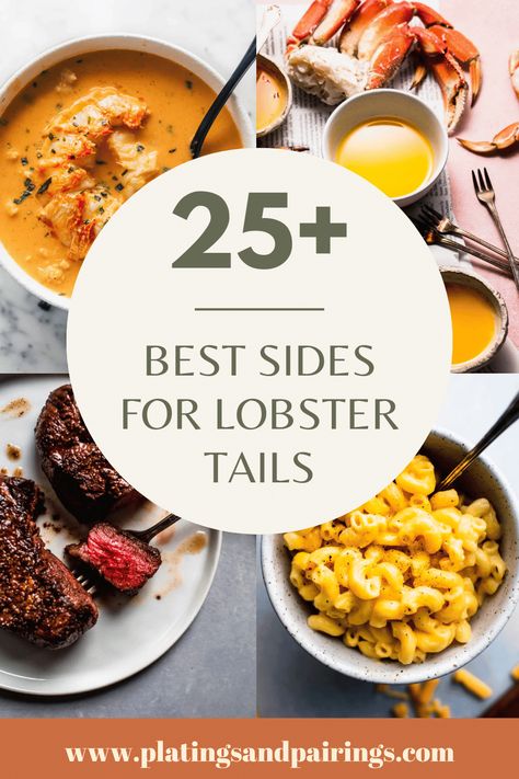 Wondering what to serve with lobster tails for dinner? I've got you covered with this handy guide of 25+ EASY side dish recipes! Sides With Lobster Tail, What Goes With Lobster Tails, Lobster Tail Meals Dinners, Sides For Steak And Lobster Dinner, Lobster Menu Ideas, What To Make With Lobster Tails, Lobster Side Dishes Ideas, Lobster Tail Dishes, Lobster Sides Ideas