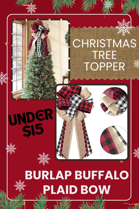 Buffalo Plaid Red and Black Burlap Bow Christmas Tree Topper Under $15 #Farmhouse#Rustic#Christmas Tree Topper Diy, Bow Christmas Tree Topper, Buffalo Plaid Tree, Diy Tree Topper, Bow Christmas Tree, Rustic Farmhouse Christmas, Handmade Tree, Christmas Topper, Buy Christmas Tree