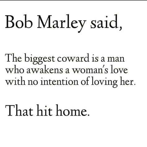 Miscommunication Quotes, Hippie Quotes, Too Late Quotes, Hard Quotes, Love Dating, Equal Rights, In A Relationship, A Relationship, Bob Marley