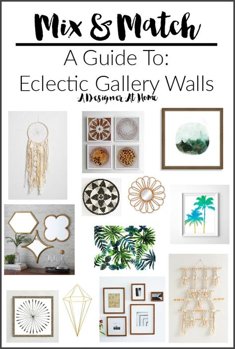 Mix & Match- A Guide to Eclectic Gallery Walls via A Designer At Home Boho Vintage Living Room, Wall Galleries, Elegant Decorations, Boho Gallery Wall, Gallery Wall Layout, Eclectic Gallery Wall, Boho Elements, Bedroom Layout, Vintage Living Room