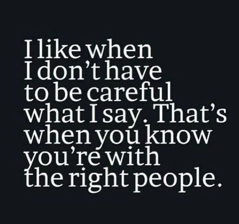 I agree..with the right people life quotes quotes quote life quote truth instagram quotes E Card, When You Know, Quotable Quotes, True Friends, True Words, The Words, Great Quotes, True Quotes, Inspirational Words