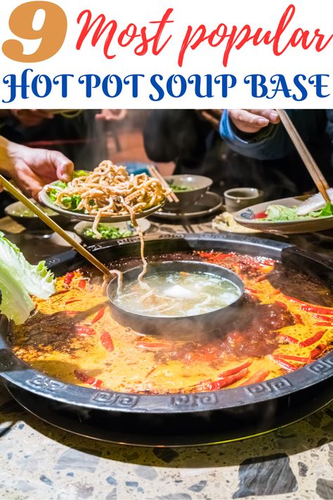 Best Hot Pot Soup Base Hot Pot Broth Recipes, Homemade Hot Pot Broth, Homemade Hot Pot, Hot Pot Ideas, Hot Pot Noodles, Hotpot Broth Recipes, Chinese Hot Pot Recipe, Hot Pot Recipe Broth, Hot Pot Soup Base Recipe