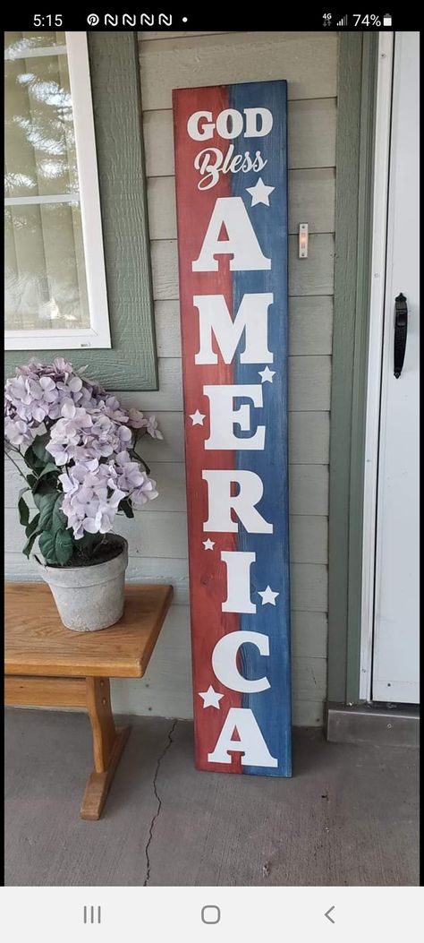 Patriotic Porch Leaners, Deck Signs, 4th Of July Porch Sign, Painted Letters On Wood, Patriotic Porch Signs, Winter Porch Decorations, Patriotic Signs, Porch Boards, Porch Leaners