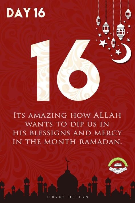 Ramadan 16 Day, Ramadan Day 16 Quotes, Ramadan Day 16, 16 Ramadan, Ramadan Wishes Images, Ramadan Reminders, Ramadhan Quotes, Muslim Reminder, Birthday Niece