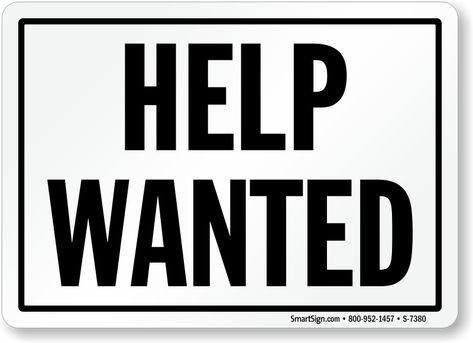 Help Wanted Sign - Customer Sign Online, SKU: S-7380 Help Wanted Signs, Earn Extra Money From Home, Wanted Sign, Signs Business, Sign Fonts, Author Platform, Signs Funny, Retail Signs, Help Wanted