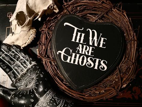 Til We Are Ghosts Love Valentine Gift Horror Goth Occult | Etsy Spooky Wedding Signs, Till We Are Ghosts, Til We Are Ghosts, Black Rustic Wedding Decor, Persephone Wedding, Bedroom Goth, Witchy Wedding, Dark Romantic Wedding, Gothic Wedding Theme