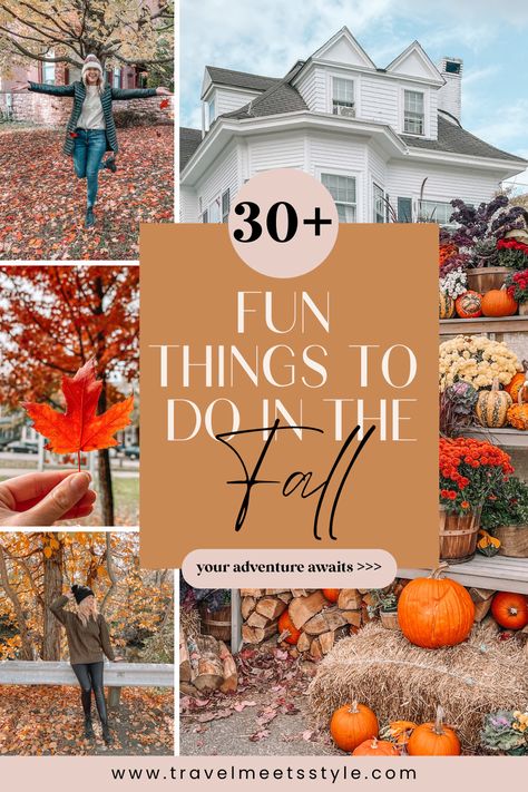 Falling for Fall: 30+ fun things to do in the Fall 2023 - Travel Meets Style Fun Fall Bucket List, Bucket List Fall Ideas, Fall Photo Bucket List, Couples Fall Bucket List, Ultimate Fall Bucket List, 2023 Travel, Fall Bucket List, List Ideas, Halloween Activities