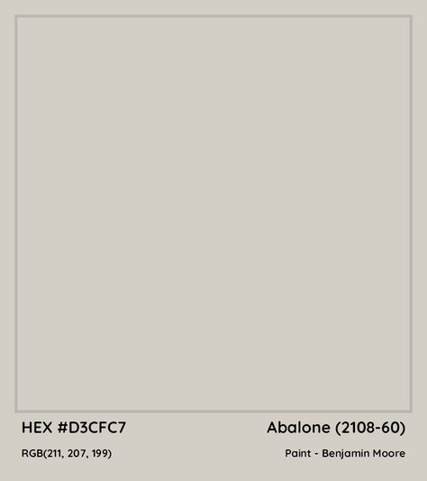 HEX #D3CFC7 Abalone (2108-60) Paint Benjamin Moore - Color Code Abalone Paint Color Benjamin Moore, Abalone Benjamin Moore, Abalone Paint, Benjamin Moore Abalone, Paint Benjamin Moore, Munsell Color System, Old Home Renovation, Paint Color Codes, Bathroom Upgrade