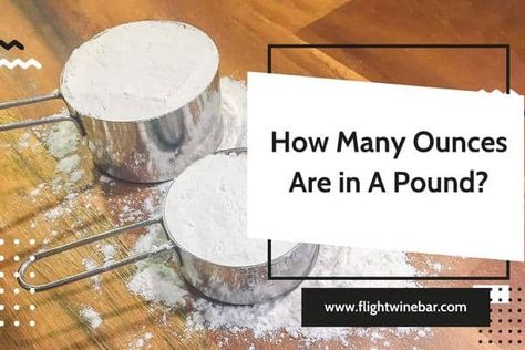 Are you wondering how many ounces are in one pound? If so, then you have certainly come to the right place! In this article, we will provide an answer to your question and shed a little light on the topic of weight and mass. Here, we will discuss why it's important to understand the relationship between pounds and ounces as well as provide some helpful tips for remembering conversions. So if you're curious about this fascinating subject, keep reading! What is a Pound? A pound is a unit of ... Measurement Conversions, Measuring Ingredients, Weight Measurement, One Pound, Fine Food, Cool Bars, Wine Bar, Baking Ingredients, Helpful Tips