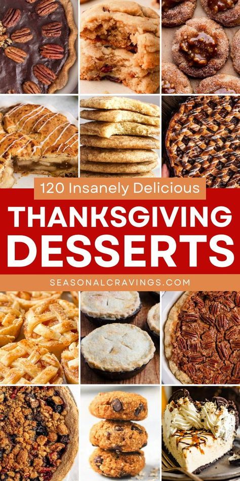 Discover 120 Insanely Delicious Thanksgiving Desserts that everyone will enjoy! From pies and cookies to cakes, muffins, brownies, blondies, bars, and cupcakes, these Thanksgiving dessert recipes are perfect for any gathering. Get inspired and bake something great today! Yummy Thanksgiving Desserts, Deserts For Thanksgiving, Desserts For Thanksgiving Dinner, Blondies Bars, Thanksgiving Desert, Best Thanksgiving Desserts, Thanksgiving Chocolate Desserts, Desserts For Thanksgiving, Thanksgiving Desserts Apple