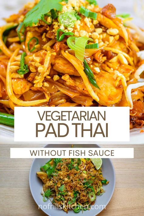 Pad Thai Recipe Easy, Fish Sauce Recipe, Gluten Free Pad Thai, Vegetarian Pad Thai, Vegetarian Sauces, Vegan Meat Recipe, Vegan Pad Thai, Recipes With Fish Sauce, Vegetarian Mains