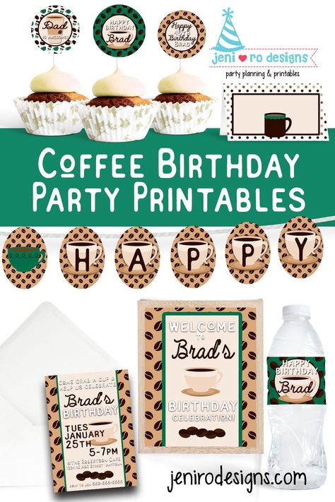 Coffee Themed Party Birthday, Coffee Themed Birthday Party, Coffee Themed Party, Party Planning Printable, Winter Birthday Themes, 14th Birthday Party Ideas, Personalized Party Decor, Printable Party Decorations, Birthday Party Printables