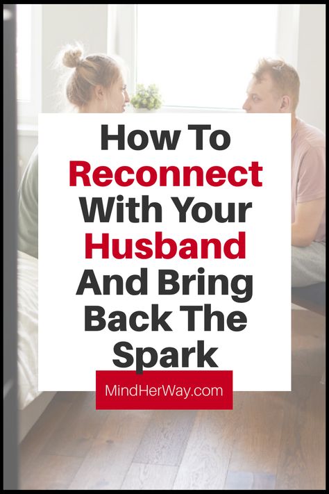 Ways To Spend Time With Your Husband, How To Be Friends With Your Husband, How To Start Over With Your Husband, Ways To Reconnect With Your Spouse, Ideas To Reconnect With Husband, How To Reconnect With Your Spouse, How To Be More Affectionate With Husband, How To Get My Husband To Love Me Again, Ways To Reconnect With Your Husband