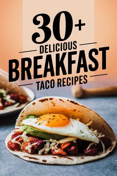 30+ Delicious Breakfast Taco Recipes to Make You Feel Good (List) Best Breakfast Tacos Recipes, Vegetarian Breakfast Tacos, Mexican Breakfast Tacos, Salsa Avocado, Veggie Options, Breakfast Tacos Recipe, Breakfast Taco, Mexican Breakfast Recipes, Berry Breakfast