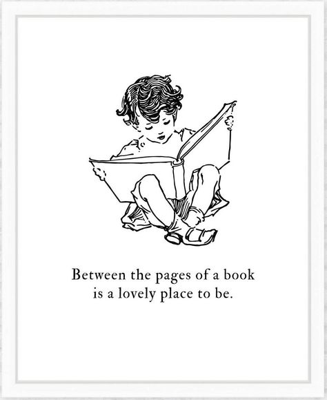 A lovely reading art print with a vintage drawing and the quote, “Between the pages of a book is a lovely place to be.” From TheArtofObservation on Etsy. Click through to see this and other Book Lover Gift Ideas! #reading #quotes #Booklover #giftideas #wallart Between The Pages Of A Book Quotes, Quotes About Hobby, Quote For Book Lover, Between The Pages Of A Book, Reading Quote Tattoo, I Love Reading Books Quotes, Reading A Book Quotes, Love Of Books Quotes, Reading Journal Quotes