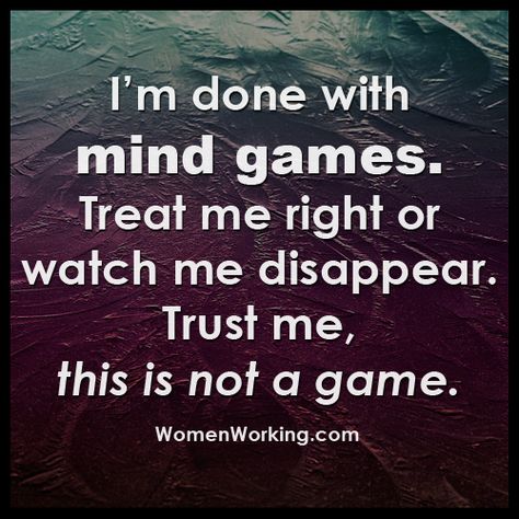 Facebook Playing Games Quotes, Mind Games Quotes, Preach Quotes, Playing Mind Games, Victim Quotes, Relationship Games, Games Quotes, Words To Live By Quotes, The Group Chat