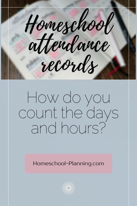 Homeschool attendance records, how do you count the days and hours? Tracking Homeschool Hours, Homeschool Attendance Log, Homeschool Attendance Tracker, Homeschool Hours By Grade, Homeschool Hours Log, Homeschool Grade Tracker, Homeschool Attendance Printable Free, Homeschool Record Keeping Printables, Homeschool Documentation