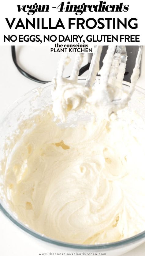 Dairy Free Carrot Cake Frosting, Non Dairy Cream Cheese Frosting, Easy Vegan Cream Cheese Frosting, Dairy Free Vanilla Frosting, Vegan Vanilla Frosting, Gluten Free Icing, Dairy Free Icing, Dairy Free Cream Cheese Frosting, Conscious Plant Kitchen