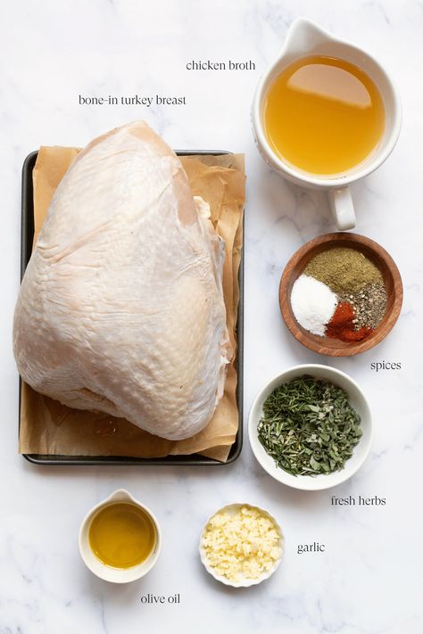 ingredients to make bone-in roasted turkey breast How To Season A Turkey Breast, Oven Roasted Turkey Breast Bone In, Roasted Turkey Breast Bone In, Bone In Turkey Breast Recipes Oven, Bone In Turkey Breast Recipes, Turkey Breast Seasoning, Temp To Cook Turkey, Bone In Turkey Breast, Easy Roasted Turkey