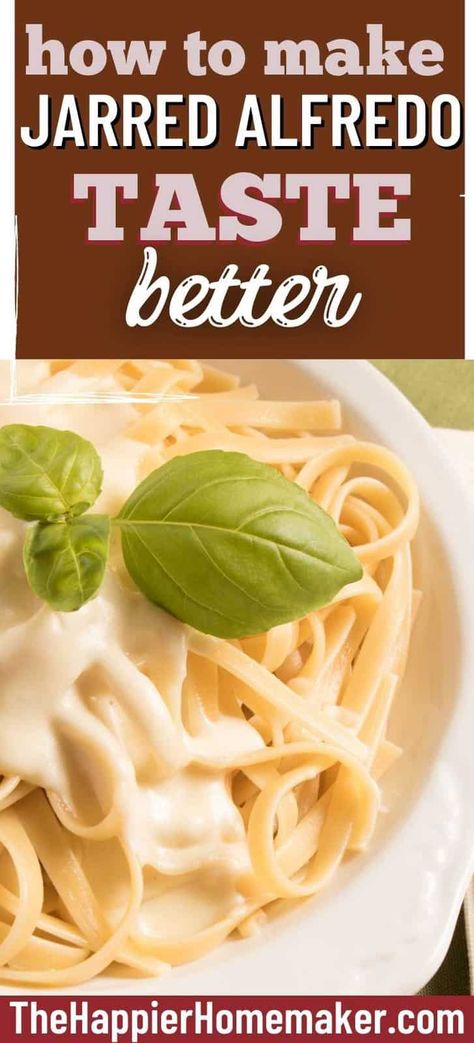 Doctored Alfredo Sauce, Mexican Fettucine Alfredo, How To Make Can Alfredo Sauce Better, Alfredo Sauce In A Jar Recipes, Alfredo From The Jar, Semi Homemade Alfredo Sauce, Doctored Up Jar Alfredo Sauce, How To Make Canned Alfredo Sauce Better, How To Make Store Bought Alfredo Better