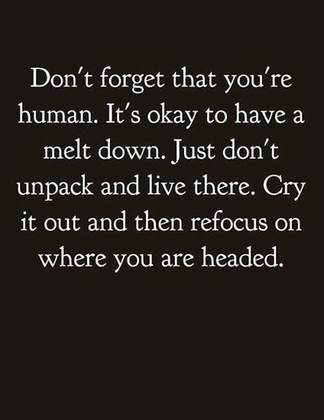 Dont forget you are human life quotes quotes positive quotes quote life quote inspirational quotes Life Quotes Love, It's Okay, Quotable Quotes, Note To Self, Good Advice, The Words, Great Quotes, Focus On, Inspirational Words