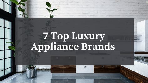 7 Top Luxury Appliance Brands - Atherton Appliance Blog High End Kitchen Appliances, High End Kitchen, Convection Cooking, Homes Around The World, Luxury Appliances, Dual Fuel Ranges, High End Kitchens, Ideas For Kitchen, Appliance Packages