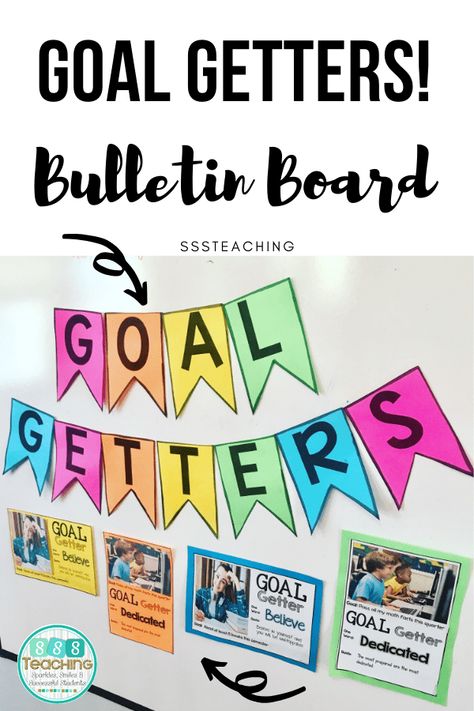 Goal Getters - goal setting display idea - SSSTeaching Ron Clark Academy, Goals Bulletin Board, Classroom Vibes, Classroom Community Activities, Build Classroom Community, Ron Clark, January Classroom, Building Classroom Community, School Goals