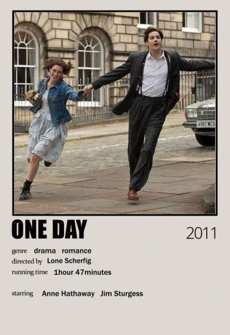 One Day Poster, Anne Hathaway Films, One Day 2011, Amy Mcdonald, Movie One Day, Romola Garai, Jim Sturgess, 2011 Movies, Girly Movies