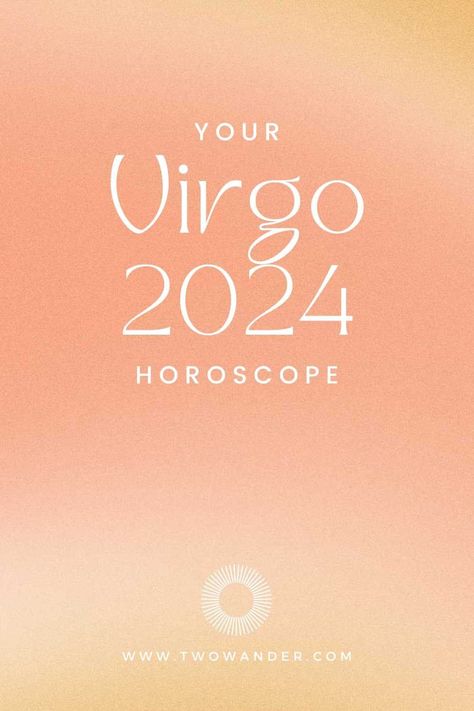 Learn all about what's in store for you in the cosmos in 2024, Virgo, with your year ahead horoscope! Elysium Rituals x Two Wander #astrologyforecast #2024horoscope Virgo And Virgo, Virgo 2024, Virgo Sun Sign, Traditional Astrology, Horoscope Signs Virgo, Virgo Stuff, September Horoscope, Spiritual Magic, Mars Retrograde