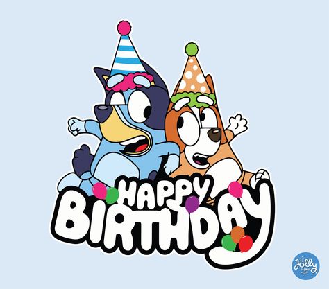 Bluey Birthday Images, Bluey Toppers, Bluey Happy Birthday, Bluey Wallpapers, Painted Banners, Fiesta Bluey, Projet Cricut, Bingo Funny, Bluey Party