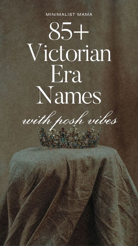 Victorian Era History, Ruelle Name Meaning, Old Victorian Names, Forgotten Girl Names, Victorian Female Names, British Names Girl, Queenly Names, Old Woman Names, Beautiful Last Names With Meaning