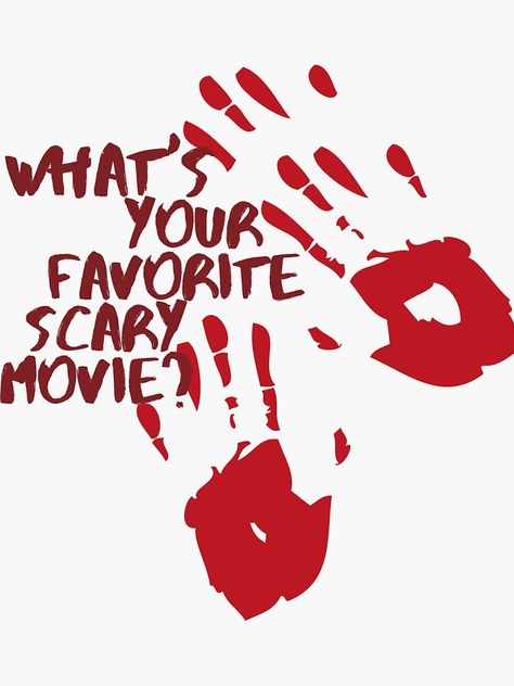 ""What's your favorite scary movie?" Scream" Sticker by hstevens5 | Redbubble Scream What's Your Favorite Scary Movie, What’s Your Favorite Scary Movie, Scream Movie Art, Scream Fan Art, Ghostface Quotes, Scream Valentine, Scream Stickers, Simp Card, What's Your Favorite Scary Movie