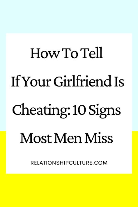 If you are wondering if your girlfriend is cheating on you, here are clear signs of a cheating girlfriend men often miss How To Communicate Better, Cheating Girlfriend, Healthy Relationship Tips, Successful Relationships, Long Distance Relationship, Strong Relationship, New Relationships, Best Relationship, Relationship Tips