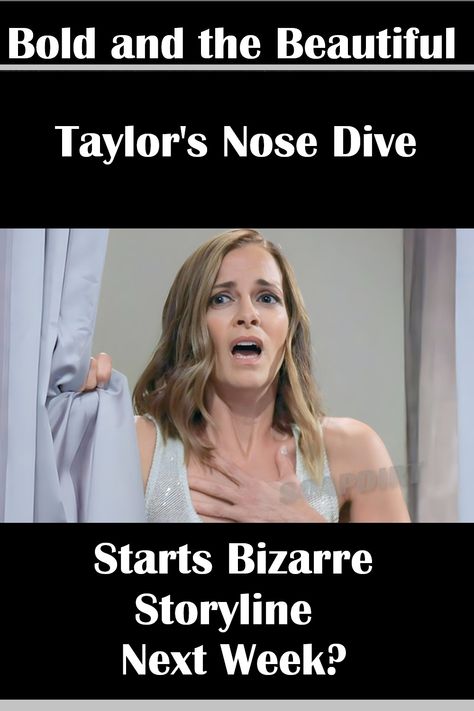 Bold and Beautiful fans watched Taylor Hayes grab her chest and keel over, and now it looks like the CBS soap has a rare diagnosis in mind for the lovelorn doctor. Hints suggest that Taylor suffers from something so rare, and her case could be one for the medical books when the soap rolls out next week. Bold And The Beautiful, Next Week, Diving