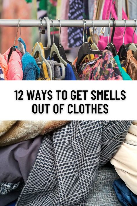 From sweat to smoke, learn how to banish unwanted smells from your clothes with these easy and effective methods. Thrift Store Clothes, Thrift Store Outfits, Vintage Labels, Thrift Store, Fabric, Clothes