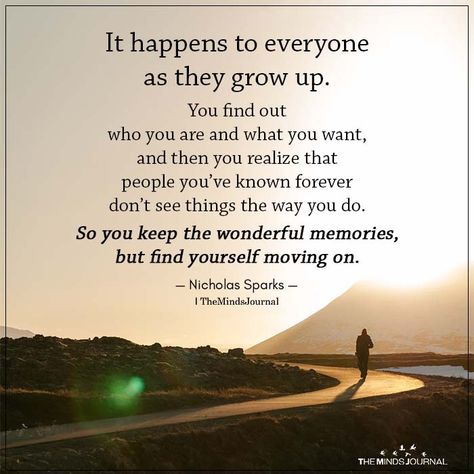 Grow Out Of People Quotes, Never Growing Up Quotes, Quotes On Contentment, Time To Grow Up Quotes, Everything Changes Quotes, Quotes On Growing Up, Grow Up Quotes, Quotes About Growing Up, Quotes About Growing