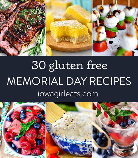 Gluten Free Memorial Day Food, Fourth Of July Food Gluten Free, Dairy Free Memorial Day Dessert, Healthy Memorial Day Recipes, Vegetarian Memorial Day Recipes, Dips And Appetizers, Memorial Day Food, Memorial Day Recipes, Memorial Day Desserts