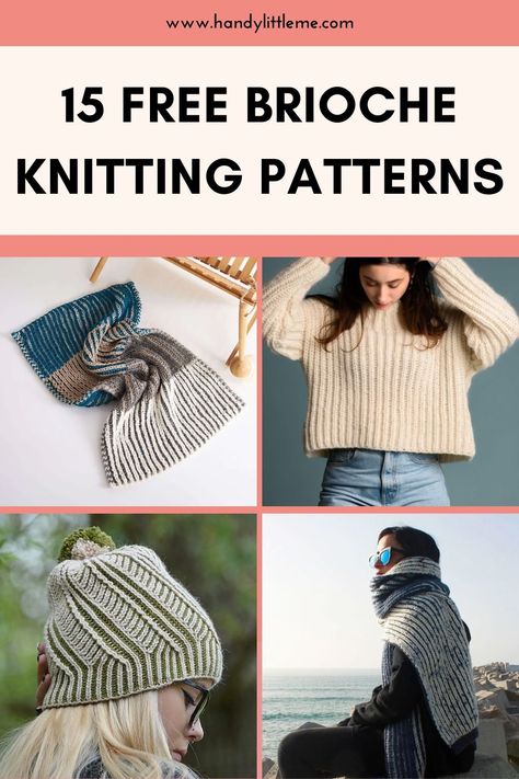 15 Free brioche knitting patterns. Dive into the cozy world of brioche knitting patterns! 🧶✨ Perfect for creating plush, textured projects, these patterns offer a luxurious feel and intricate design. From squishy scarves to stylish sweaters and intricate hats, brioche knitting brings a unique depth and dimension to your handmade creations. Ideal for advanced knitters and adventurous beginners looking to challenge themselves. #BriocheKnitting #KnittingPatterns #DIYKnitting Brioche Pattern, Brioche Knitting Patterns, Thanksgiving Crochet, Intermediate Knitting Patterns, Stylish Knitwear, Advanced Knitting, Brioche Knitting, Brioche Stitch, Diy Sweater