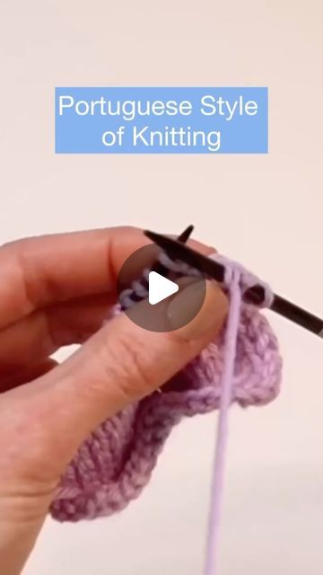 Portuguese Knitting Tutorials, Lever Knitting Video Tutorial, Casting Off Knitting How To, How To Knit For Beginners Cast On, Knitting Casting On Methods, Portuguese Knitting Pin, Portuguese Knitting, Knitting Videos Tutorials, Knitting Pin