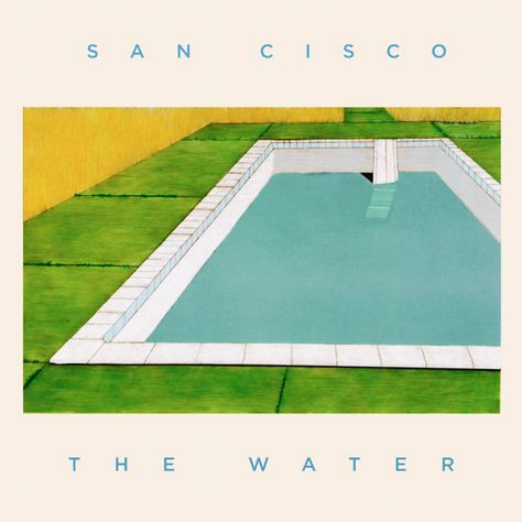 San Cisco - The Water San Cisco, New Music Albums, Water Island, Triple J, Music Album Covers, Musical Band, Blue Vinyl, Indie Pop, Pop Songs