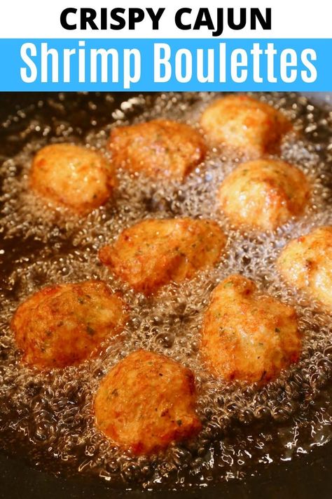 Cajun Shrimp Boulettes, Deep Fried Shrimp Balls, Crispy Fried Shrimp Balls, Deep Fried Seafood, Fried Seafood Platter Ideas, Shrimp Fritters Recipes, Shrimp Boulettes Recipe, Shrimp Boulettes, Shrimp Balls Recipe