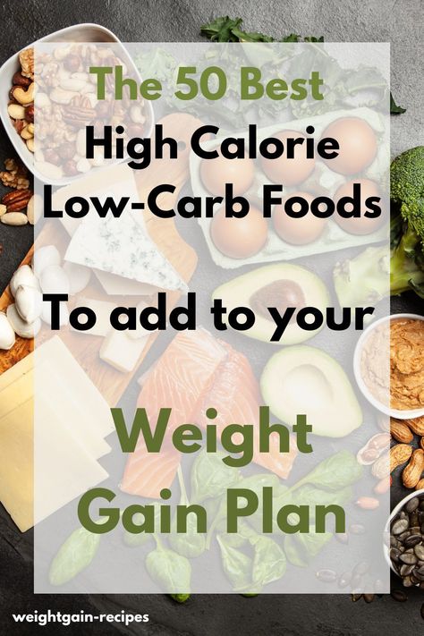 Looking to gain some healthy pounds? Consider emphasizing high-calorie, low-carb foods. This strategy focuses on nutrient-rich foods brimming with healthy fats, delivering high energy without the carbohydrate overload. Foods For Weight Gain, Calorie Dense Foods, Weight Gain Diet, List Of Foods, Weight Gain Meals, High Calorie, Full Fat Yogurt, Hemp Protein, Healthy Weight Gain