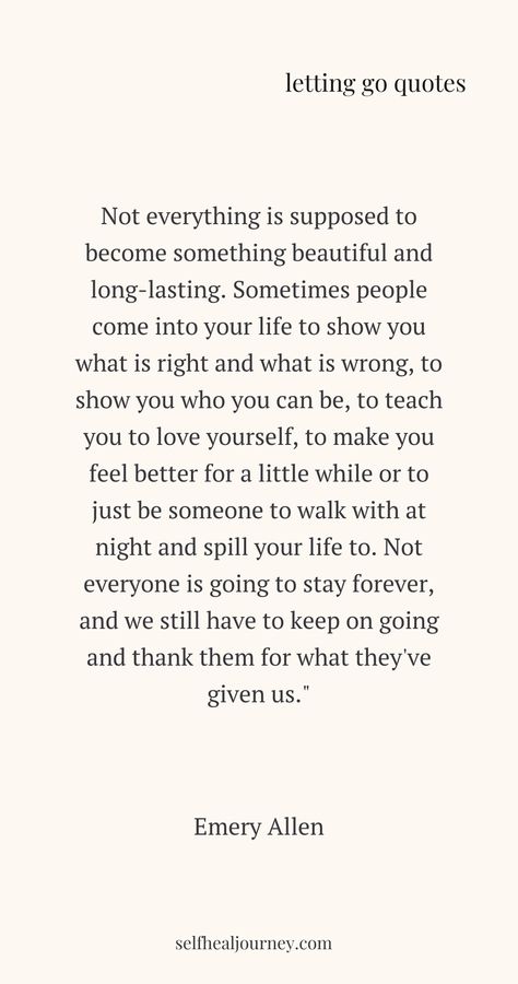 letting go quotes Someone Walks Into Your Life Quotes, End Of A Relationship Quotes Letting Go, Someone Is Going To Love You, If You Truly Love Someone Let Them Go, How To Heal And Move On, Love Someone Enough To Let Them Go, Letting Go Quotes Love, Letting Go Is Also Love Quotes, Letting Go Of Your First Love