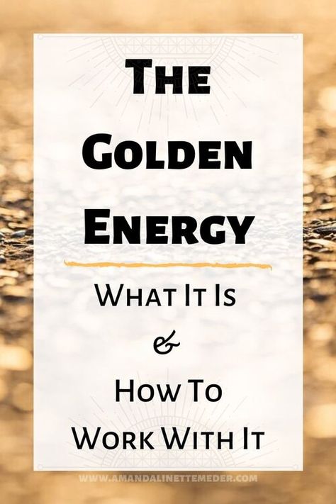 The Golden Energy: What It Is & How To Work With It. Image of Golden Light shimmering on the ground by    sa la    from    Pixabay Golden Energy, Light Grid, Energy Therapy, Meeting Your Soulmate, Divine Feminine Spirituality, Psychic Development, Spiritual Manifestation, Light Energy, Golden Light