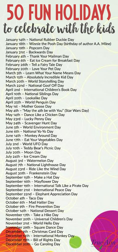 Here are 50 fun holidays you can celebrate with your kids! They are great for an excuse to have some extra fun, or for providing a unique learning activity! Fun Holidays To Celebrate, National Holiday Calendar, Silly Holidays, Monthly Celebration, Fun Holidays, Wacky Holidays, Activity Director, Daily Holidays, Weird Holidays