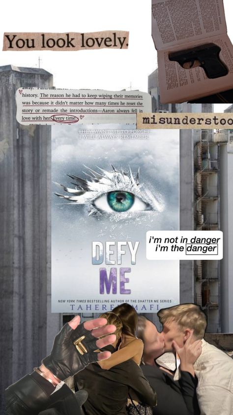 Defy Me by Tahereh Mafi #shatterme #defyme #books #taheramafi Defy Me Aesthetic Book, Defy Me Fanart, Defy Me Book, Defy Me, 2024 Books, Shatter Me Quotes, Book Collage, Awakening Art, Book Vibes