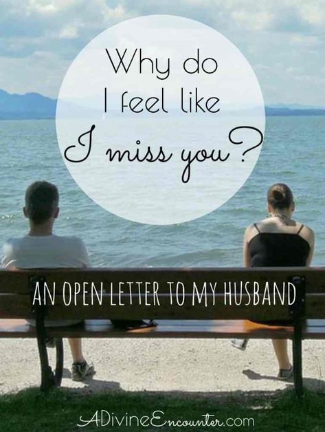 Letter To Husband During Hard Times, Loneliness Quotes Marriage, Open Letter To My Husband, Husband Quotes Marriage, Letter To My Husband, Marriage Encouragement, Surviving Infidelity, Catholic Marriage, Husband Quotes Funny