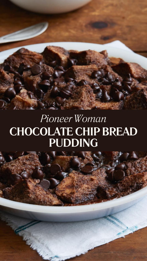 Pioneer Woman Chocolate Chip Bread Pudding Stale Bread Recipes, Bread Pudding Recipe Easy, Chocolate Chip Bread Pudding, Pistachio Cake Recipe, Chocolate Bread Pudding, Chocolate Chip Bread, Bread Pudding Recipe, Stale Bread, Soft Food