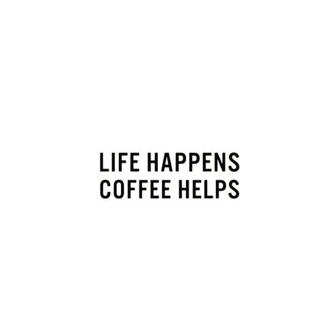 Coffe Quetos Instagram, Coffee Quotes Aesthetic, Short Coffee Quotes, Coffee Captions Instagram, Cafe Quotes, White Background Quotes, Tea Quotes, Instagram Captions Clever, Wine Quotes