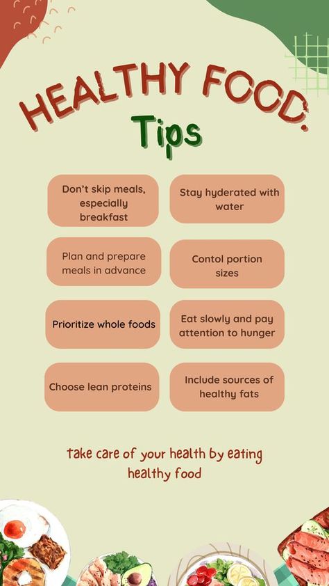 "Healthy food tips" means advice on choosing foods that are good for your body. These tips help you understand what foods to eat more of and what to eat less of to stay healthy. #Health, #Healthyfood, #Healthyeating, #Healthytips, #Goodhealth, #Healthylife, #Healthylifestyle Healthy Eating Tips And Tricks, Eating Healthy Tips, Why Eat Healthy, Nutrition Tips Eating Habits, Healthy Eating Hacks, Healthy Lifestyle Infographic, Healthy Food Poster, Healthy Eating Posters, Healthier Mindset